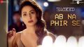 Ab Na Phir Se Song Lyrics