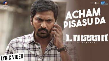 Accham Pisaasu Da Song Lyrics