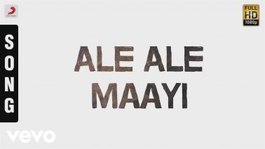 Aele Aele Male Song Lyrics