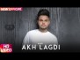 Akh Lagdi Song Lyrics