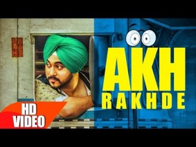 Akh Rakhde Song Lyrics