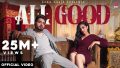 All Good Song Lyrics