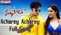 Acharey Acharey Song Lyrics