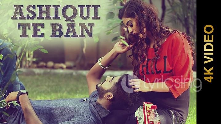 Ashiqui te Ban Song Lyrics image