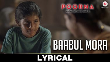 Baabul Mora Song Lyrics