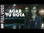 Agar Tu Hota Song Lyrics