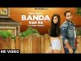 Banda Ban Ke Song Lyrics