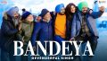 Bandeya Song Lyrics