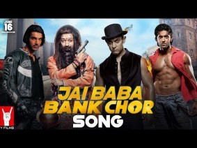 Jai Baba Bank Chor Song Lyrics