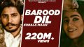 Barood Dil Song Lyrics