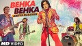 Behka Behka Song Lyrics