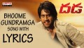 Bhoome Gundramga Song Lyrics