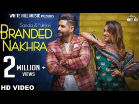 Branded Nakhra Song Lyrics