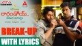 Break-Up Song Lyrics