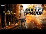 Bullet Proof Song Lyrics