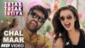 Chal Maar Song Lyrics