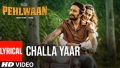 Challa Yaar Song Lyrics