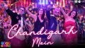 Chandigarh Mein Song Lyrics
