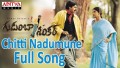 Chitti Nadumane Song Lyrics