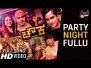 Party Nightu Song Lyrics