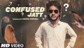 Confused Jatt Song Lyrics