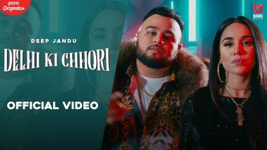 Delhi Ki Chhori Song Lyrics