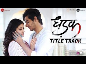 Dhadak Title Track Song Lyrics