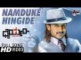 Namduke Hingede Song Lyrics