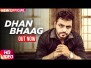 Dhan Bhaag Song Lyrics