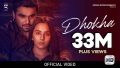 Dhokha Song Lyrics