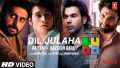 Dil Julaha Song Lyrics