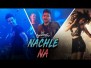 Nachle Na Song Lyrics