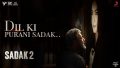 Dil Ki Purani Sadak Song Lyrics