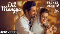 Dil Mangya Song Lyrics