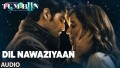 Dil Nawaziyaan Song Lyrics