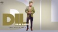 Dil Song Lyrics
