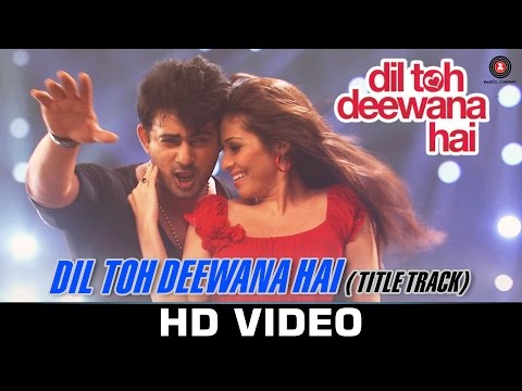 Dil Toh Deewana Hai Title Track Song Lyrics image