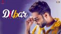 Dilbar Song Lyrics