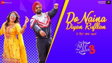 Do Naina Diyan Rufflan Song Lyrics