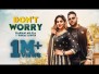 Don’t Worry Song Lyrics