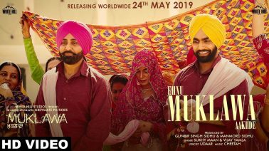 Ehnu Muklawa Aakhde Song Lyrics