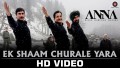 Ek Shaam Churale Yara Song Lyrics