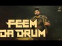 Feem Da Drum Song Lyrics