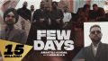 Few Days Song Lyrics