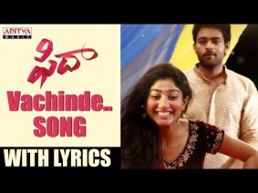 Vachinde Song Lyrics