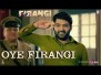 Oye Firangi Song Lyrics