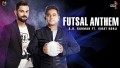 Futsal Anthem Song Lyrics