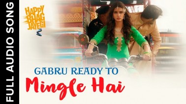 Gabru Ready To Mingle Hai Song Lyrics
