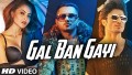Gal Ban Gayi Song Lyrics
