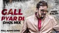 Gal Pyar Di Song Lyrics